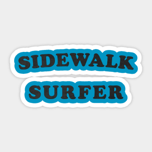 Sidewalk Surfer Sticker